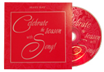 Celebrate the Season with Song